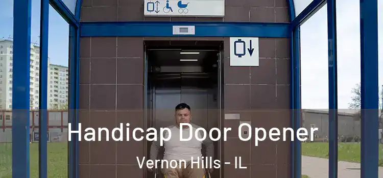 Handicap Door Opener Vernon Hills - IL